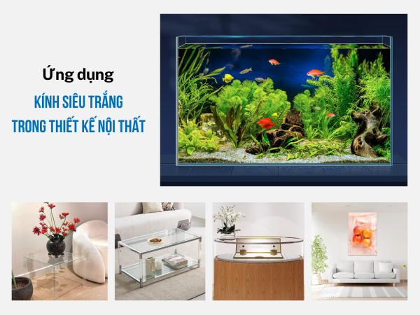 Kính siêu trắng trong nội thất: Đưa ứng dụng của kính lên tầm cao mới